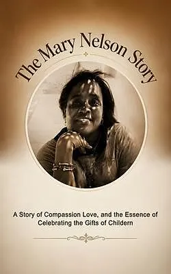 E-Book (epub) The Mary Nelson Story von A Nelson