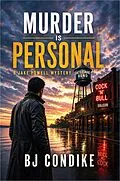 E-Book (epub) Murder is Personal von Bj Condike