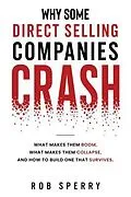 E-Book (epub) Why Some Direct Selling Companies Crash von Rob Sperry