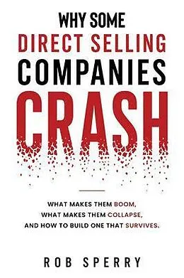 E-Book (epub) Why Some Direct Selling Companies Crash von Rob Sperry