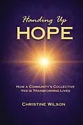 E-Book (epub) Handing Up Hope von Christine Wilson