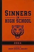 E-Book (epub) Sinners in High School von Joseph Driscoll Greaney