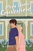 Kartonierter Einband More Than Convenient von Laura Hawkins