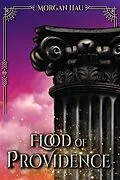 E-Book (epub) Flood of Providence von Morgan Hau