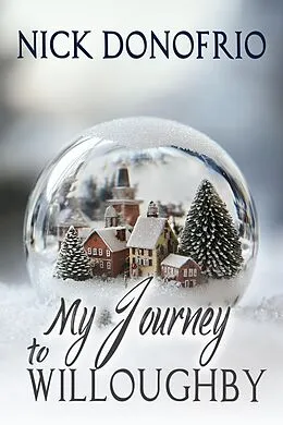 E-Book (epub) My Journey to Willoughby von Nick Donofrio