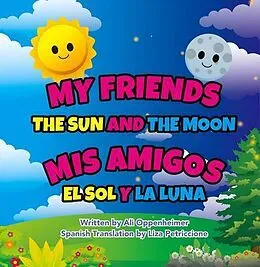 E-Book (epub) My Friends the Sun and the Moon von Ali Oppenheimer