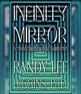 E-Book (epub) Infinity Mirror von Randy Lee Higgins