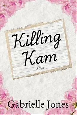 E-Book (epub) Killing Kam von Gabrielle Jones