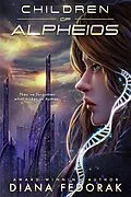 E-Book (epub) Children of Alpheios von Diana Fedorak