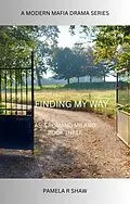E-Book (epub) Finding My Way von Pamela R Shaw
