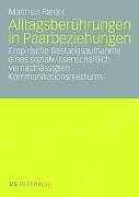 Alltagsberührungen in Paarbeziehungen