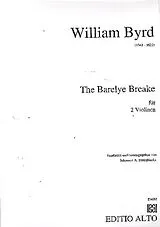 William Byrd Notenblätter The Barelye Breake