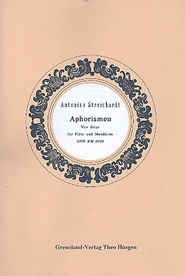 Antonius Streichardt Notenblätter Aphorismen 4 Sätze für Flöte und Mandoline