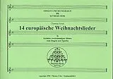  Notenblätter 14 europäische Weihnachtslieder
