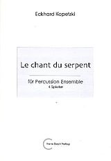 Eckhard Kopetzki Notenblätter Le chant du serpent