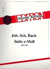 Johann Sebastian Bach Notenblätter Suite e-Moll BWV996 für Gitarre