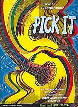 Axel Fischbacher Notenblätter Pick it 10 easy songs for