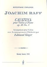 Joseph Joachim Raff Notenblätter Cavatina op.85,3 für Violine und Klavier für Violine