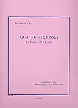 Eugène Bozza Notenblätter 4 Esquisses pour trompette en ut et trombone