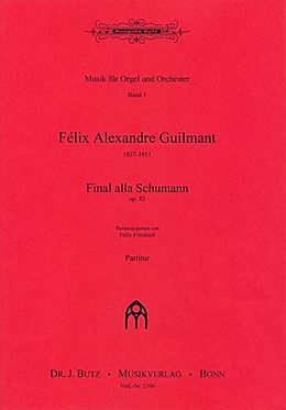 Felix Alexandre Guilmant Notenblätter Final alla Schumann Op.83