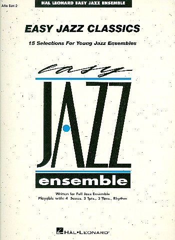 Easy Jazz Classicsfor young jazz ensemble