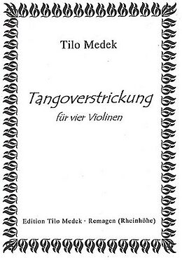 Tilo Medek Notenblätter Tangoverstrickung