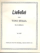 Anton Stelzl Notenblätter Liebelei op.5 für Zither