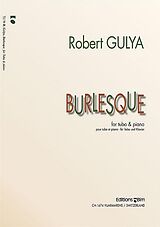 Robert Gulya Notenblätter Burlesque für