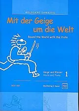 Wolfgang Zamastil Notenblätter Mit der Geige um die Welt Band 1