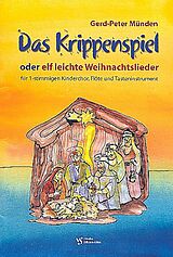 Gerd-Peter Münden Notenblätter Das Krippenspiel oder 11 leichte Weihnachtslieder