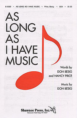 Don Besig Notenblätter As long as I have music