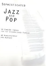  Notenblätter Sophisticated Jazz and Pop vol.1