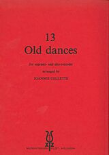  Notenblätter 13 old Dances for 2 recorders (SA)