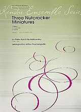 Peter Iljitsch Tschaikowsky Notenblätter 3 Nutcracker miniatures