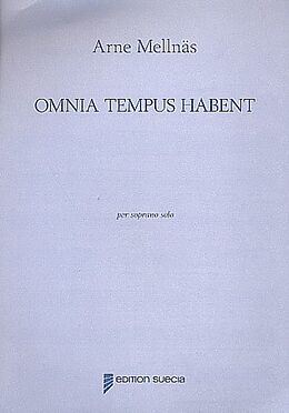 Arne Mellnäs Notenblätter Omnia tempus habent