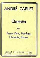 André Caplet Notenblätter Quintette
