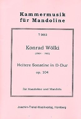 Konrad Wölki Notenblätter Heitere Sonatine D-Dur op.104