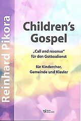 Reinhard Pikora Notenblätter Childrens Gopsel für Kinderchor