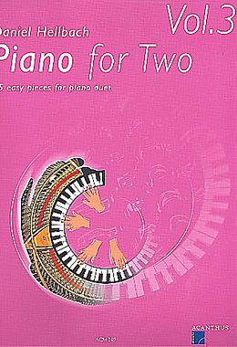 Daniel Hellbach Notenblätter Piano for two vol.3
