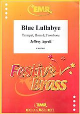 Jeffrey Agrell Notenblätter Blue Lullabye für Trompete