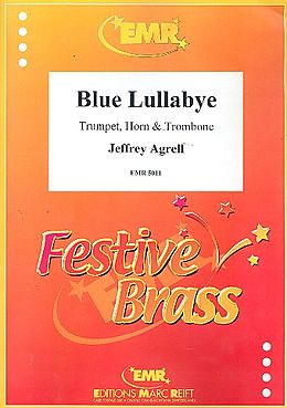 Jeffrey Agrell Notenblätter Blue Lullabye für Trompete