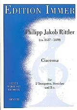 Philipp Jakob Rittler Notenblätter Ciaccona für 2 Trompeten, Streicher