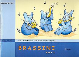 Claudia Schade Notenblätter Brassini Band 2 für Horn in F
