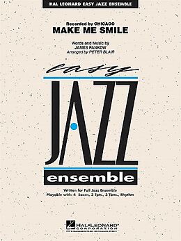 James Pankow Notenblätter Make me smilefor easy jazz ensemble