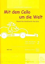 Wolfgang Zamastil Notenblätter Mit dem Cello um die Welt Band 2