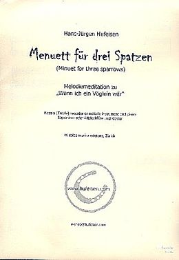 Hans-Jürgen Hufeisen Notenblätter Menuett für 3 Spatzen für Blockflöte
