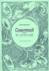 Anton Bruckner Notenblätter Trauermusik aus der Sinfonie Nr.7