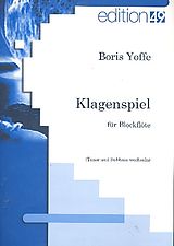 Boris Yoffe Notenblätter Klagenspiel für Blockflöte