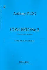Anthony Plog Notenblätter Konzert Nr.2 für Trompete und Orchester