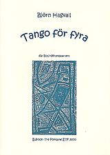 Björn Hagvall Notenblätter Tango för fyra